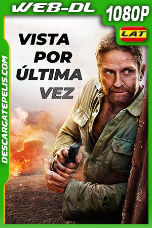 Vista por última vez (2022) 1080p WEB-DL AMZN Latino Vista por última vez (2022) 1080p WEB-DL AMZN Latino