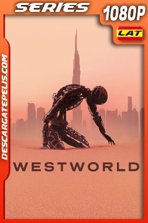 Westworld (2020) Temporada 3 1080p WEB-DL Latino Westworld (2020) Temporada 3 1080p WEB-DL Latino