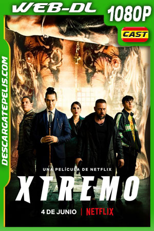 Xtremo (2021) 1080p WEB-DL Español Xtremo (2021) 1080p WEB-DL Español