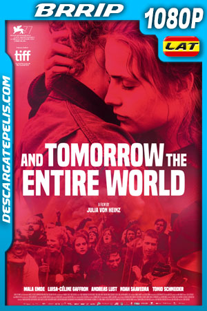 Y mañana el mundo entero (2020) 1080p BRrip Latino Y mañana el mundo entero (2020) 1080p BRrip Latino
