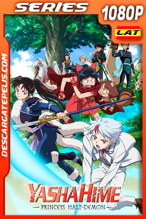 Yashahime: princess half-demon (2020) Temporada 1 1080p WEB-DL Latino Yashahime: princess half-demon (2020) Temporada 1 1080p WEB-DL Latino