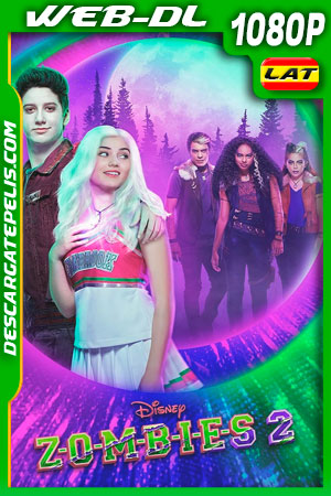 Z-O-M-B-I-E-S 2 (2020) 1080p WEB-DL Latino Z-O-M-B-I-E-S 2 (2020) 1080p WEB-DL Latino