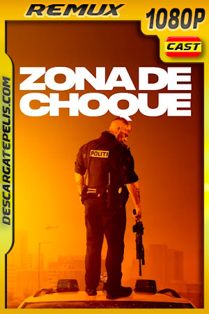 Zona de choque (2020) 1080p Remux Zona de choque (2020) 1080p Remux