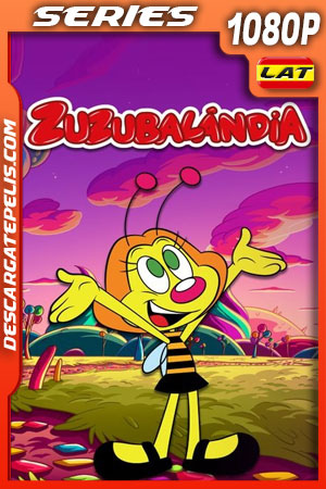 Zuzubalandia Temporada 1 (2018) 1080p WEB-DL Latino Zuzubalandia Temporada 1 (2018) 1080p WEB-DL Latino