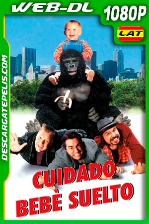 ¡Cuidado: Bebé suelto! (1994) 1080p WEB-DL Latino ¡Cuidado: Bebé suelto! (1994) 1080p WEB-DL Latino
